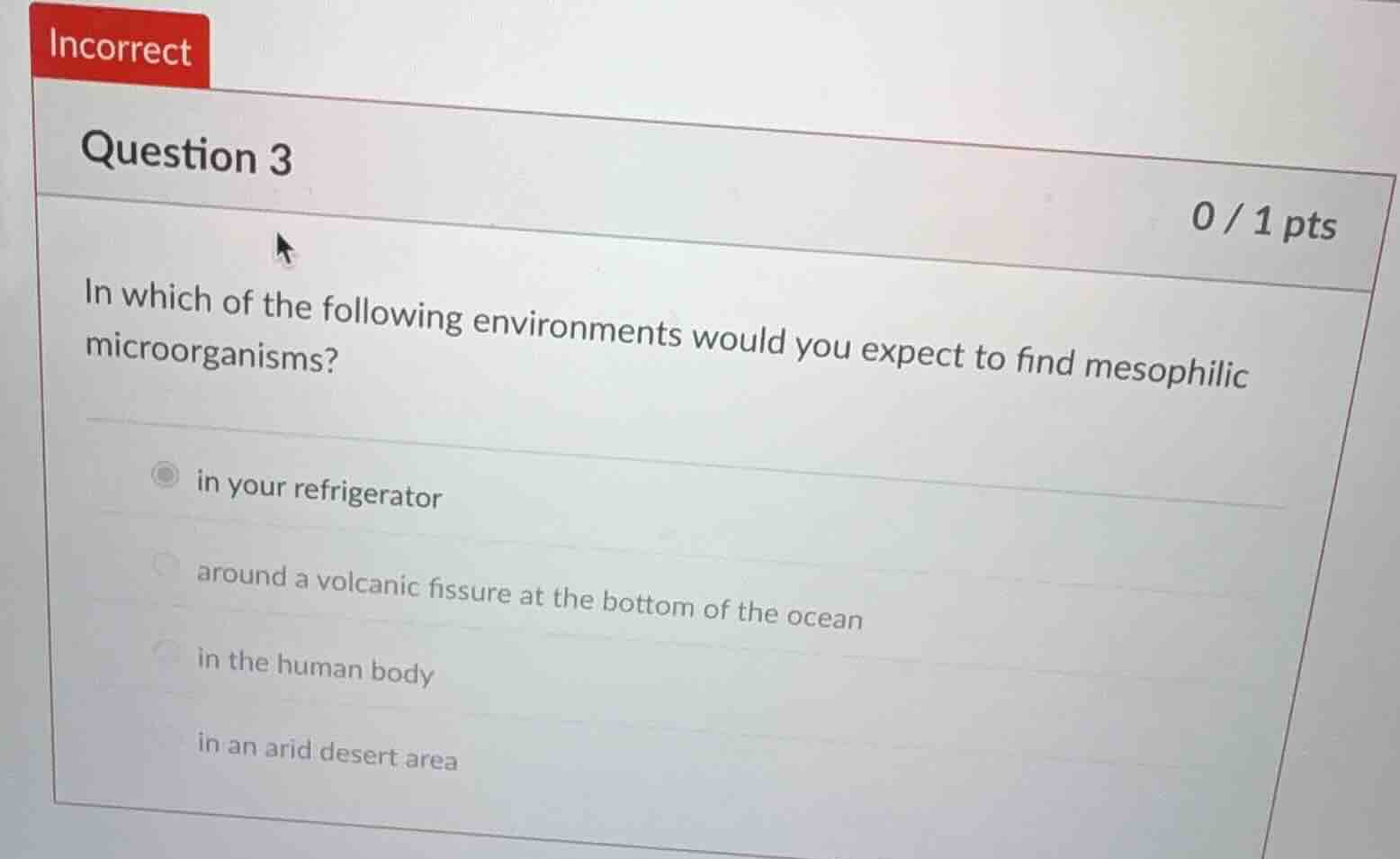 in which of the following environments would you expect to find mesophi…