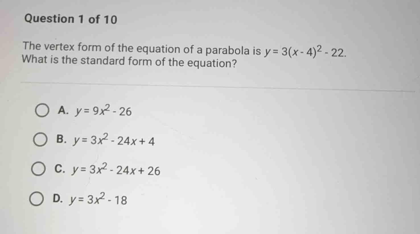 question 1 of 10 the vertex form of the equation of a parabola is (y = …