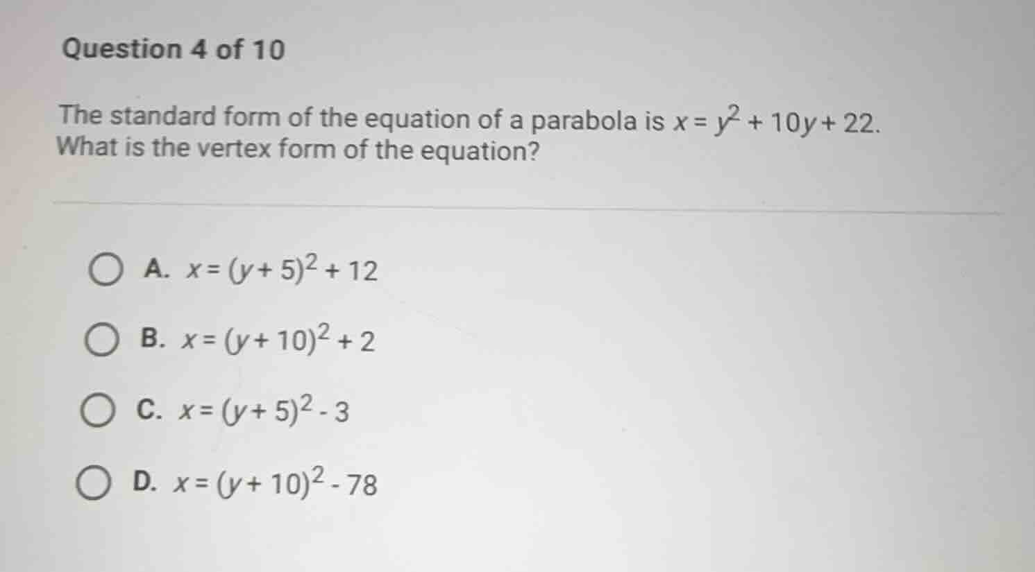 question 4 of 10 the standard form of the equation of a parabola is (x …
