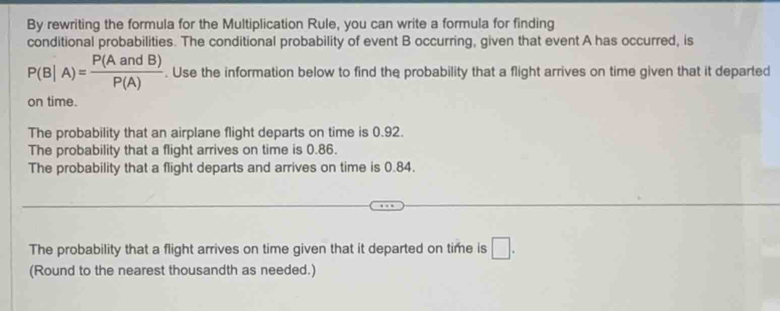 by rewriting the formula for the multiplication rule, you can write a f…