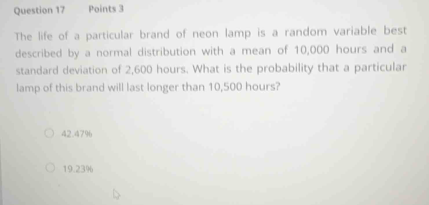 question 17 points 3 the life of a particular brand of neon lamp is a r…