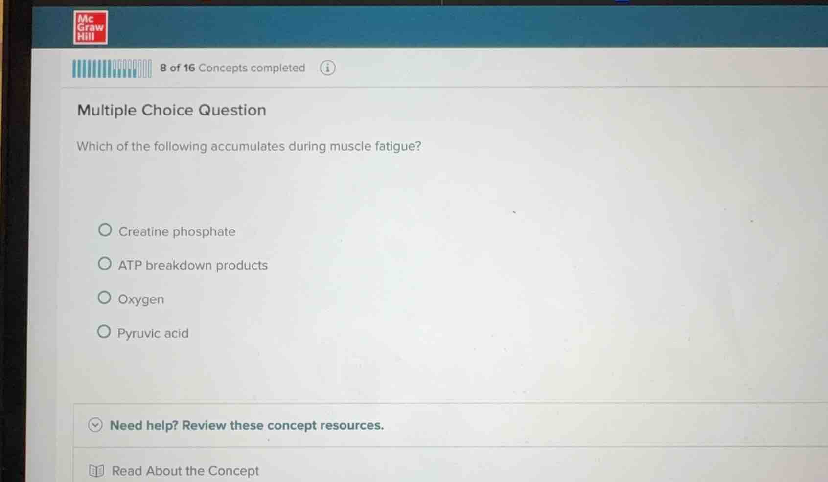 multiple choice question which of the following accumulates during musc…