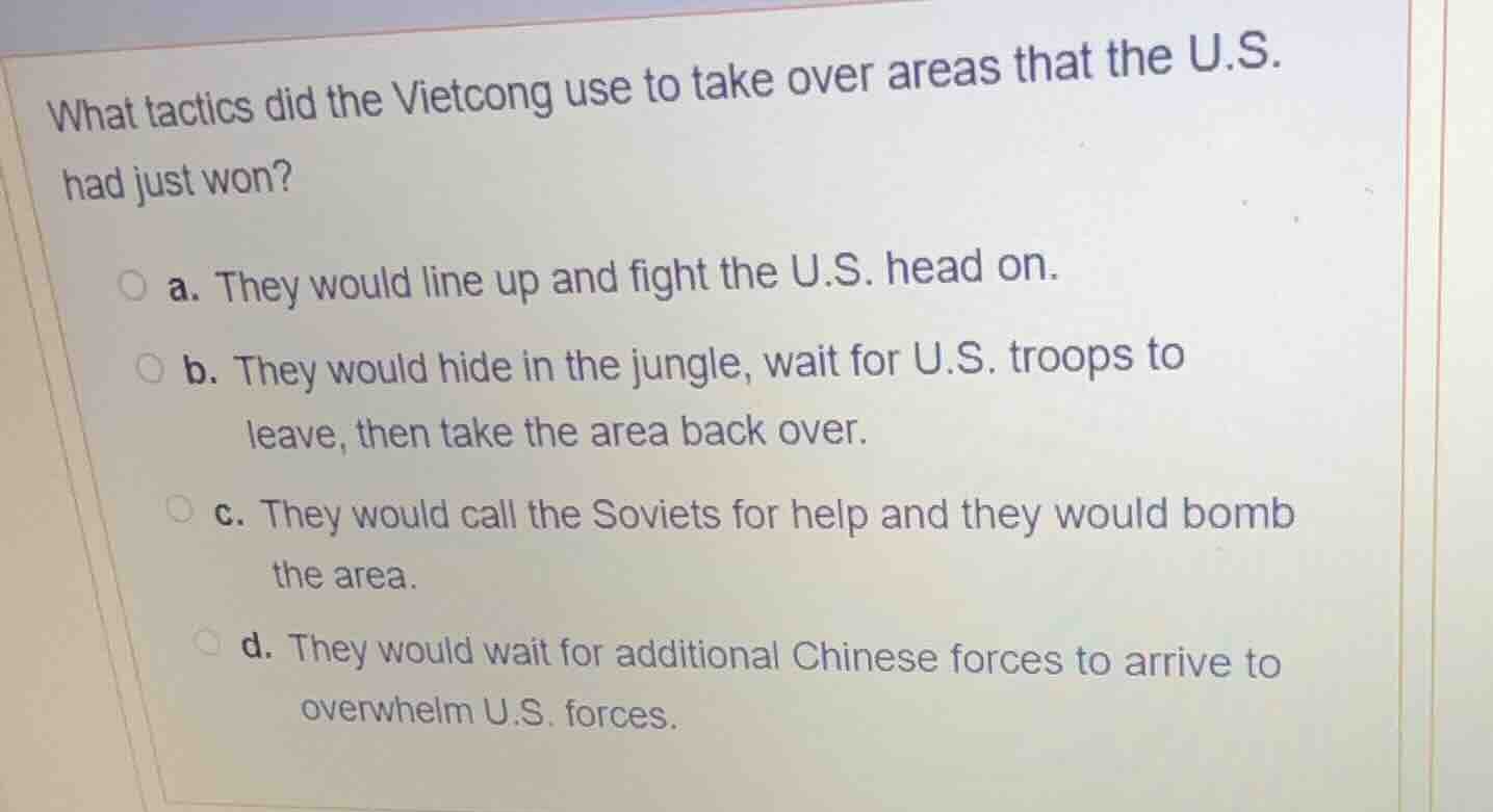 what tactics did the vietcong use to take over areas that the u.s. had …