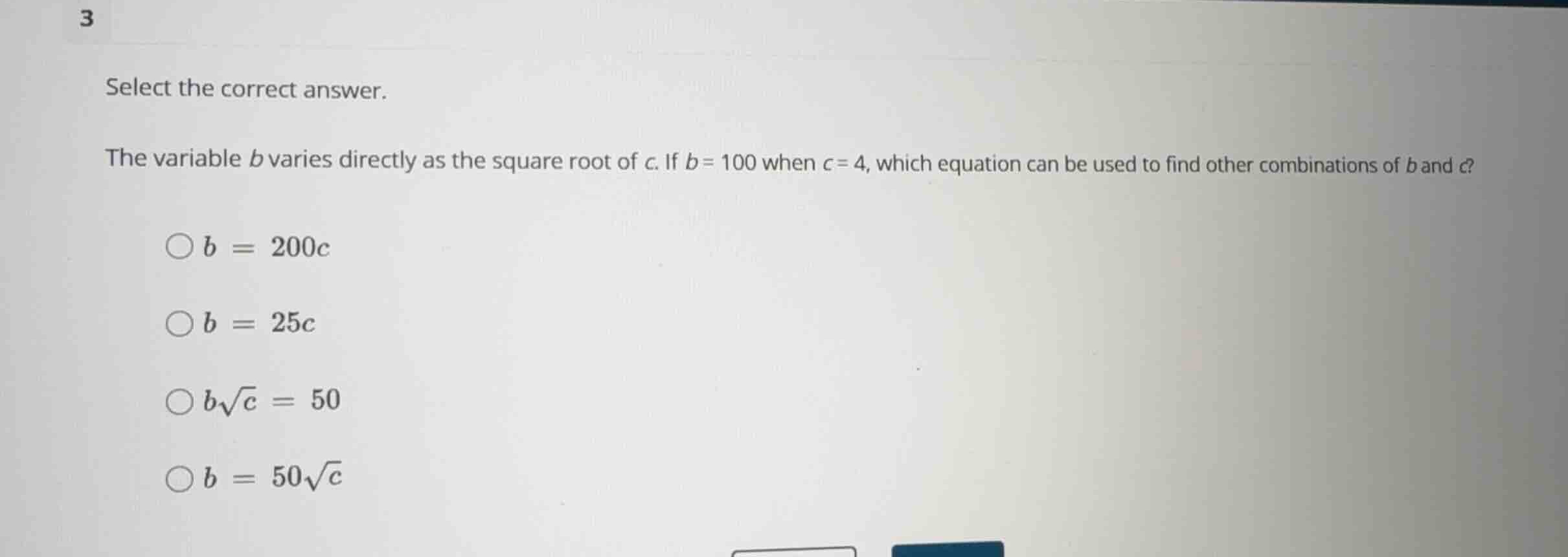select the correct answer. the variable \\(b\\) varies directly as the …