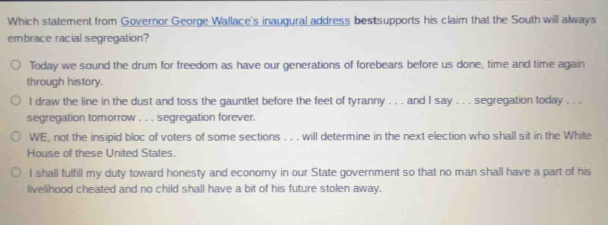 which statement from governor george wallaces inaugural address bestsup…