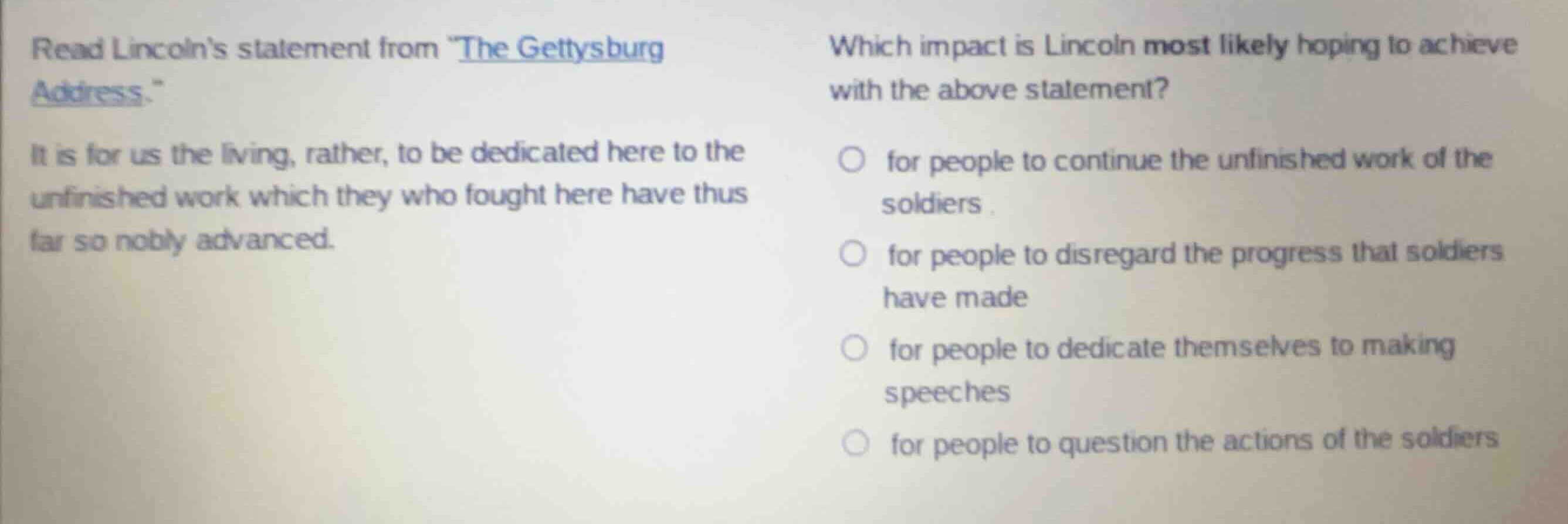 read lincolns statement from \the gettysburg address.\ it is for us the…