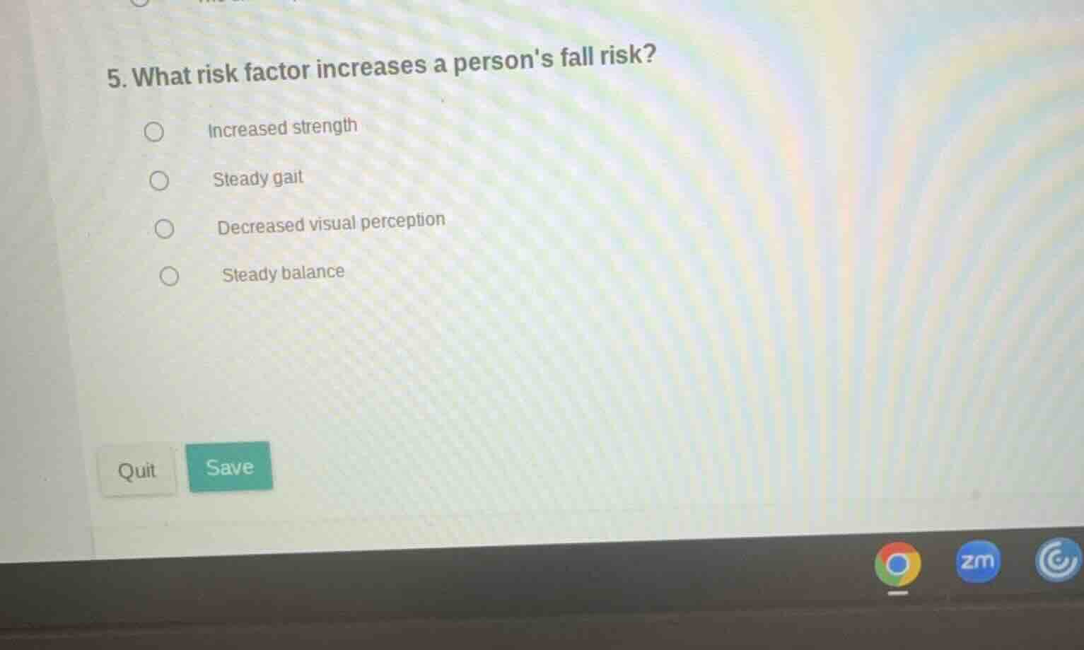 5. what risk factor increases a persons fall risk? - increased strength…