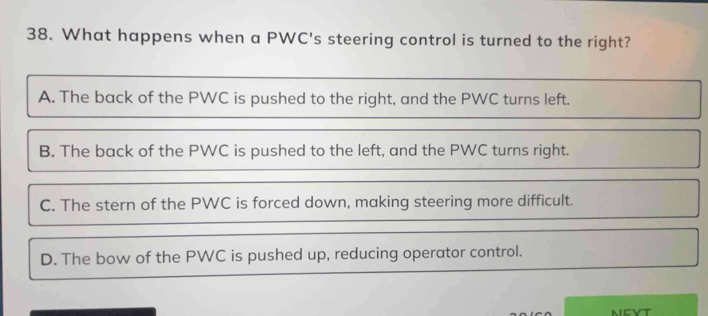 38. what happens when a pwcs steering control is turned to the right? a…