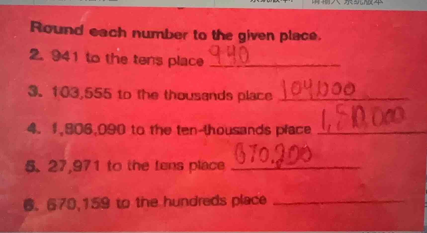round each number to the given place. 2. 941 to the tens place 3. 103,5…