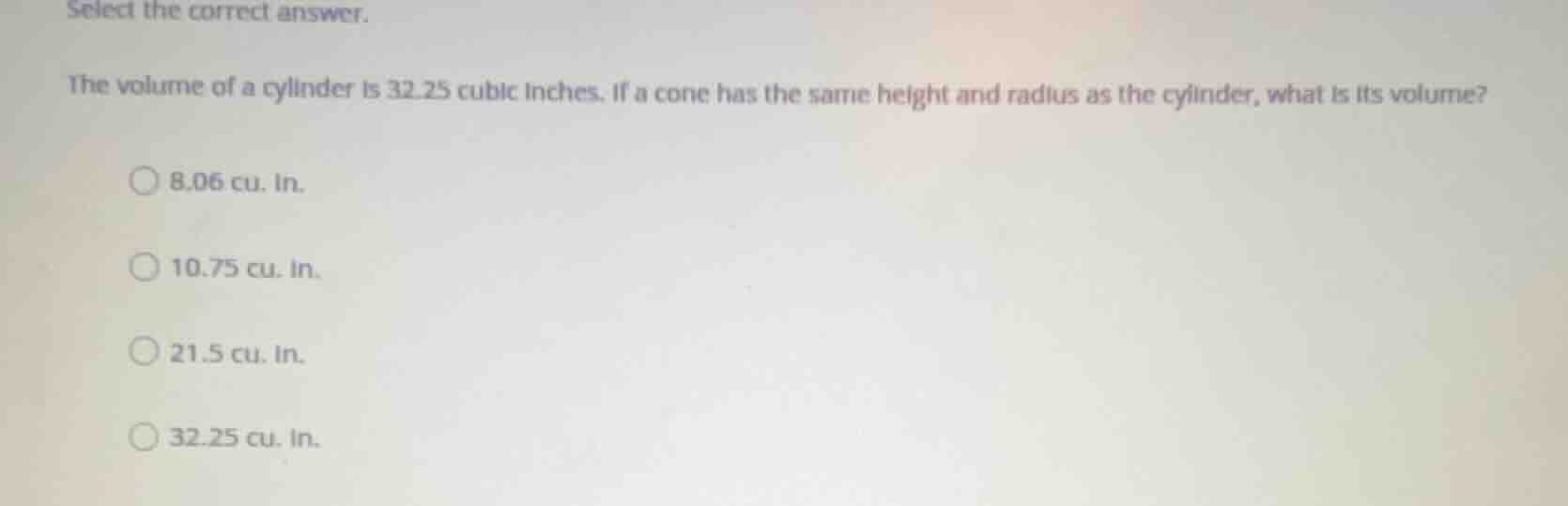 select the correct answer. the volume of a cylinder is 32.25 cubic inch…