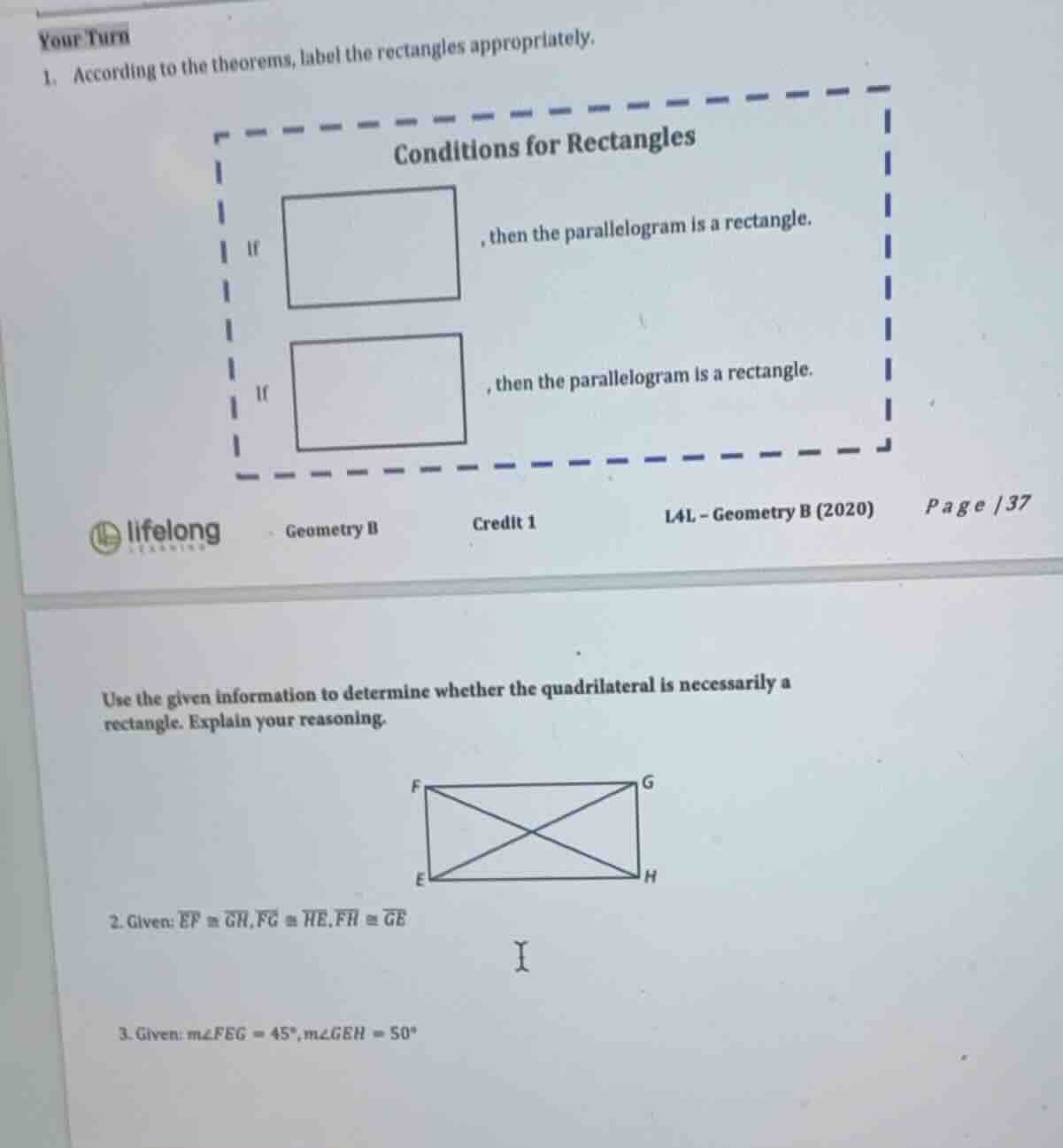 your turn 1. according to the theorems, label the rectangles appropriat…