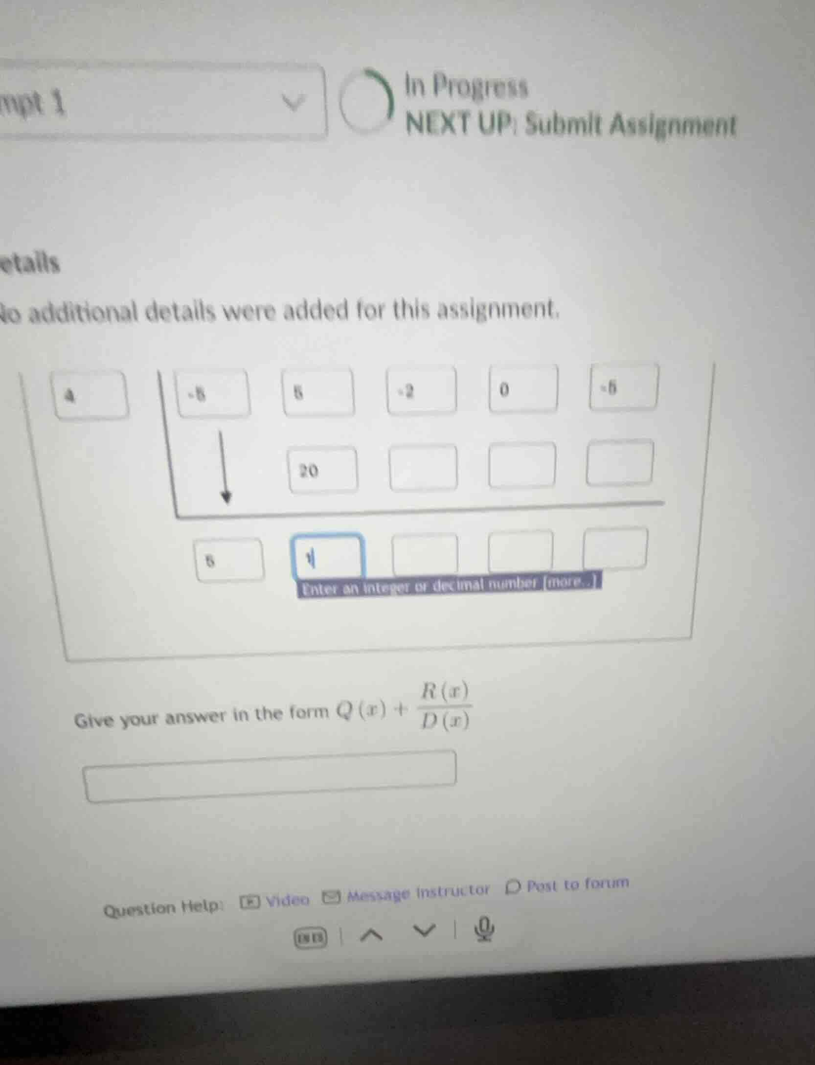 give your answer in the form \\( q(x) + \\frac{r(x)}{d(x)} \\)