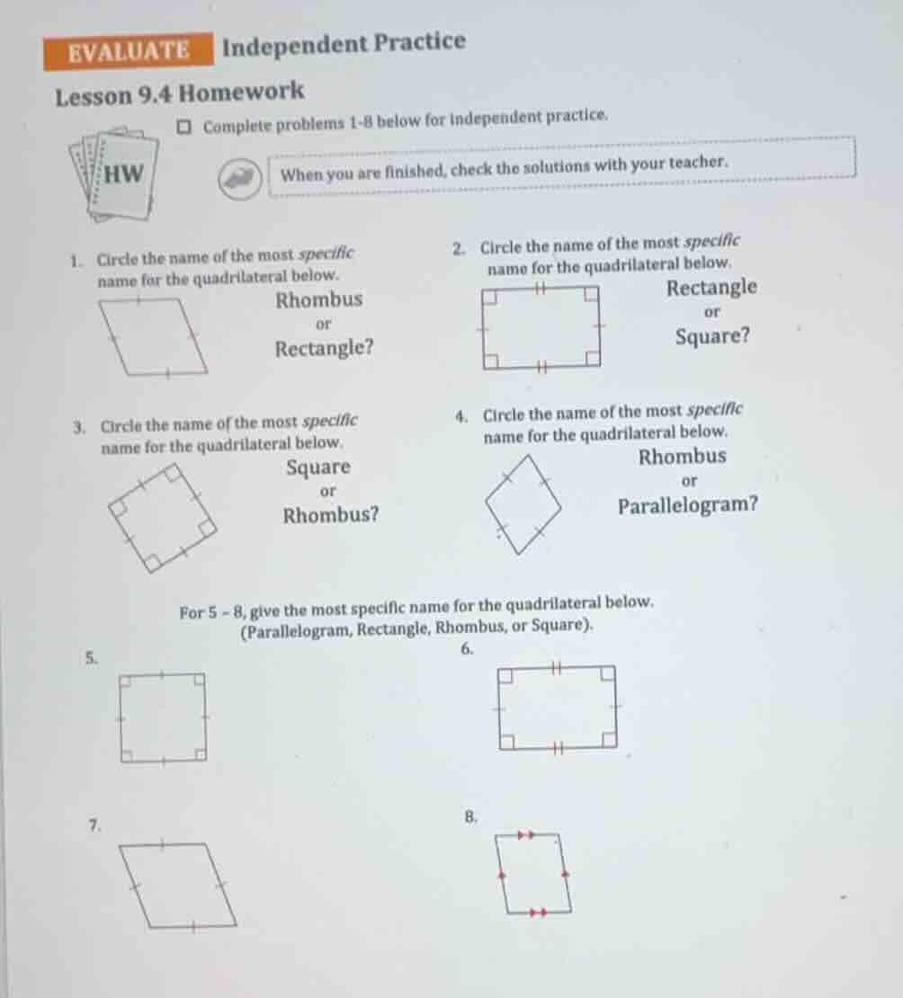 evaluate independent practice lesson 9.4 homework complete problems 1-8…