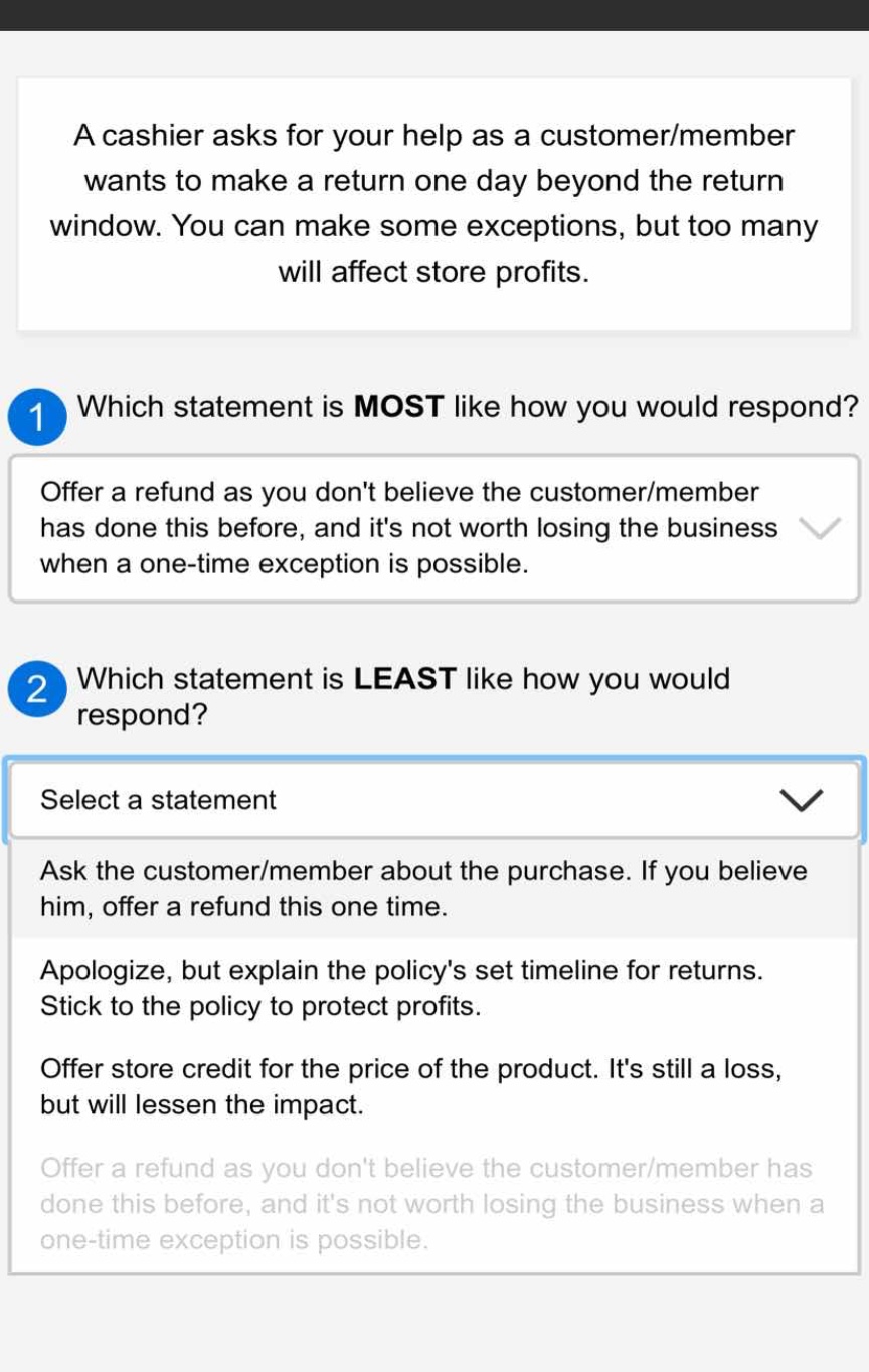 a cashier asks for your help as a customer/member wants to make a retur…