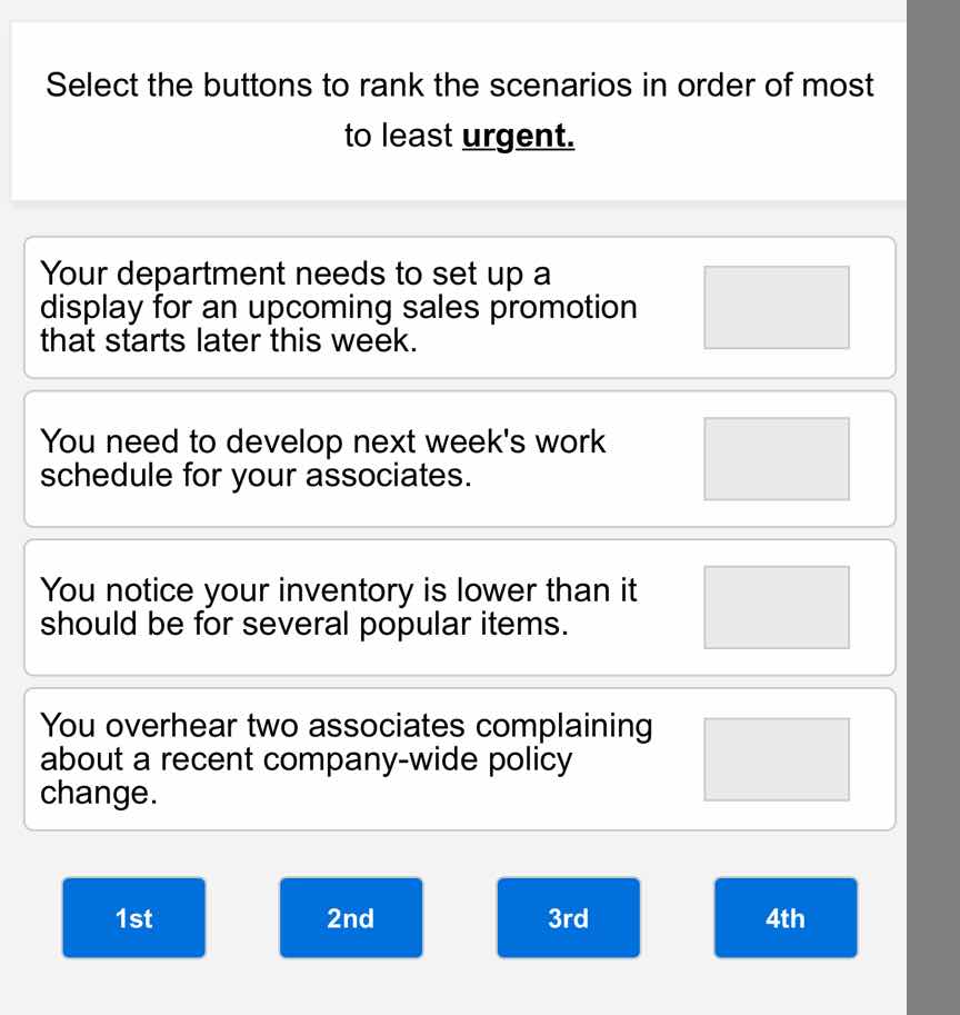select the buttons to rank the scenarios in order of most to least urge…