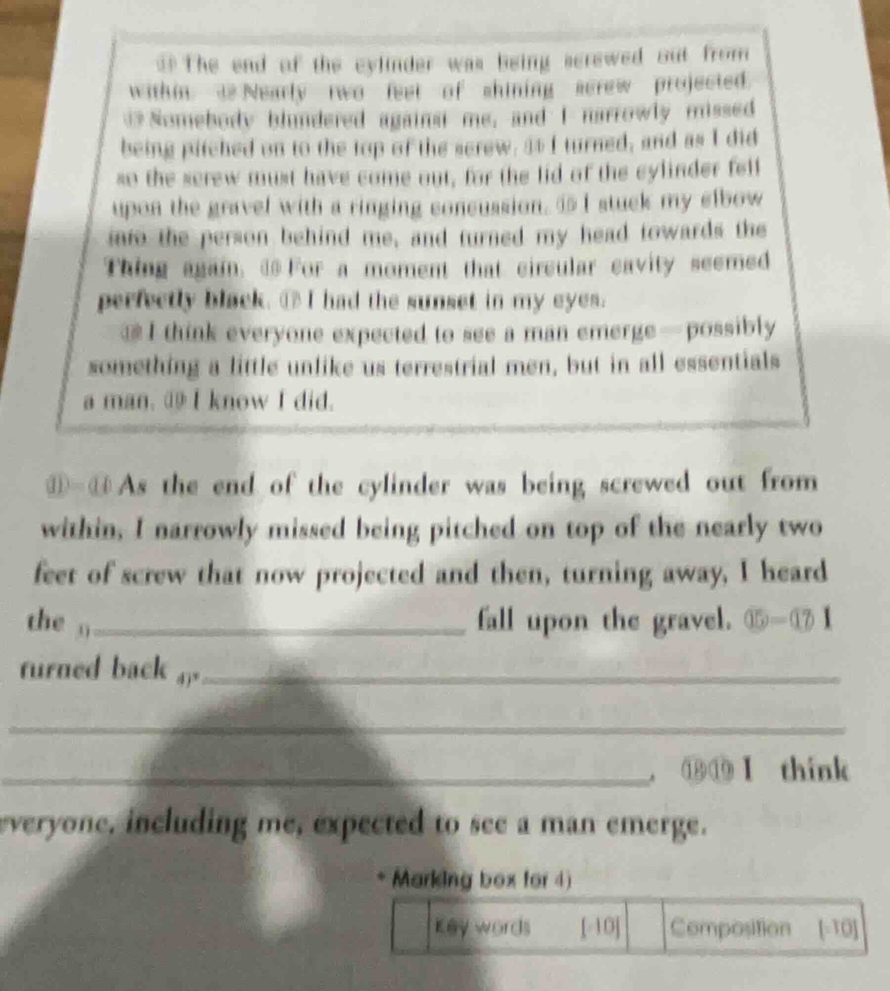 (1) the end of the cylinder was being screwed out from within. (2) near…