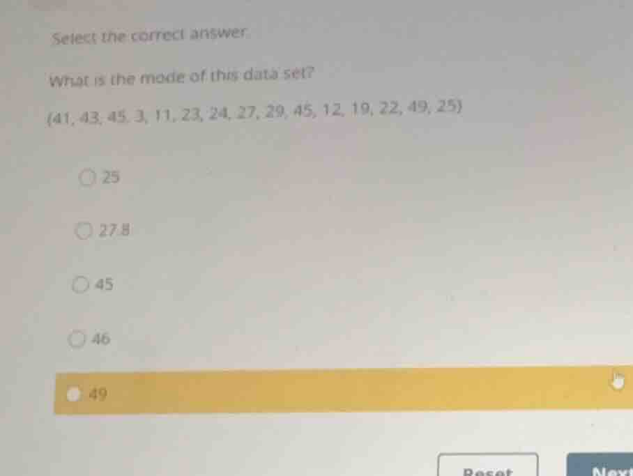 select the correct answer. what is the mode of this data set? \\{41, 43…