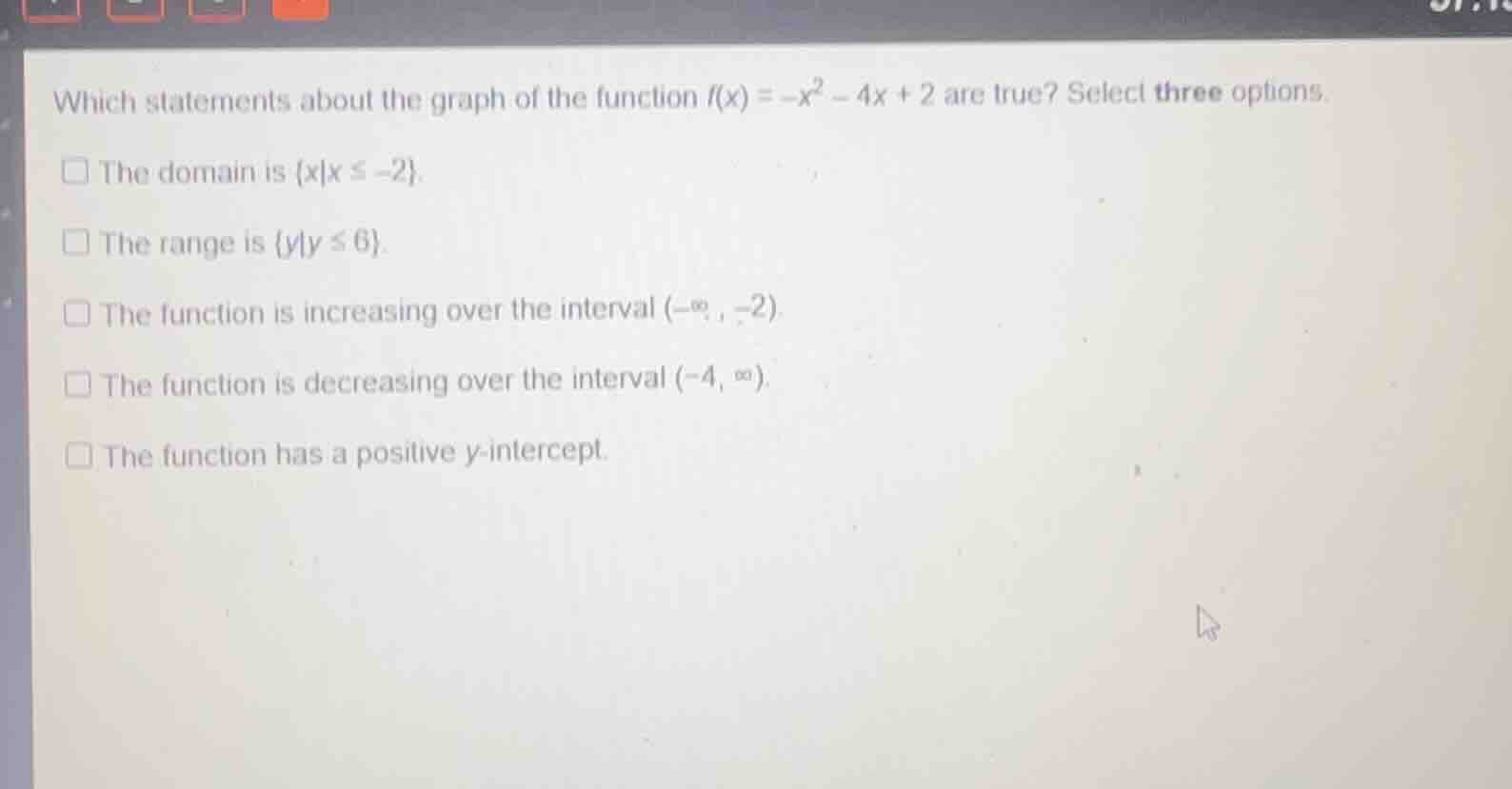 which statements about the graph of the function \\(f(x) = -x^2 - 4x + …