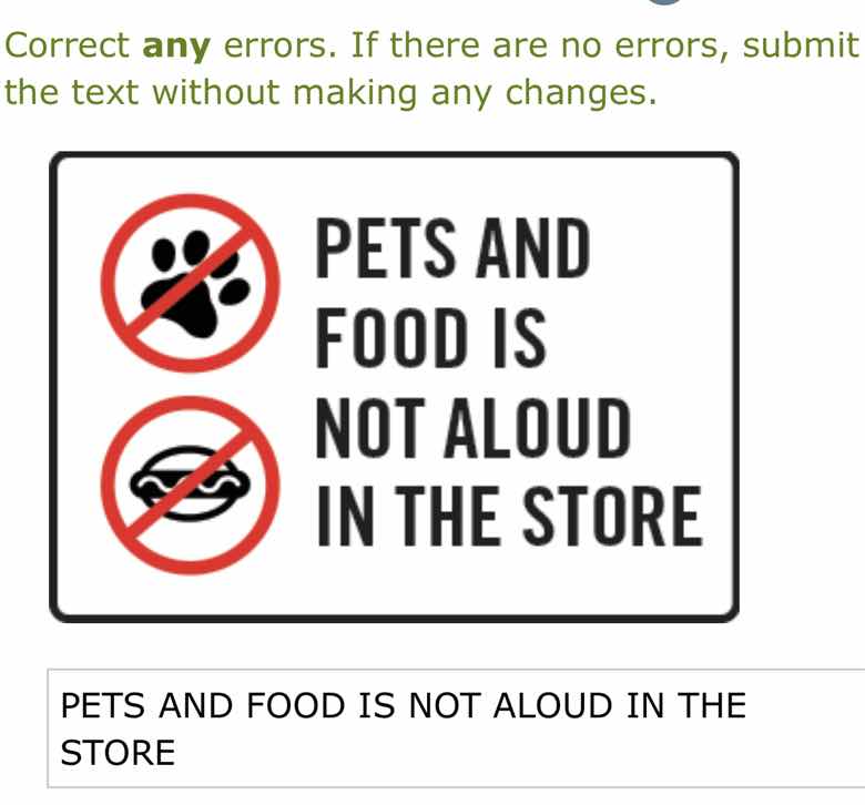 correct any errors. if there are no errors, submit the text without mak…