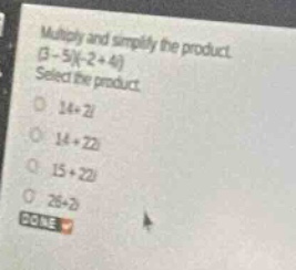 multiply and simplify the product. \\((3 - 5i)(-2 + 4i)\\) select the p…
