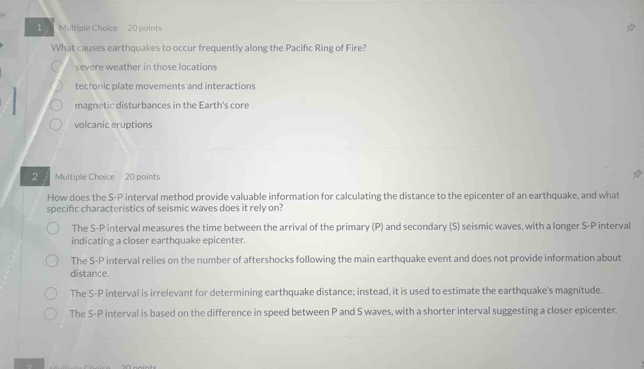 1 multiple choice 20 points what causes earthquakes to occur frequently…