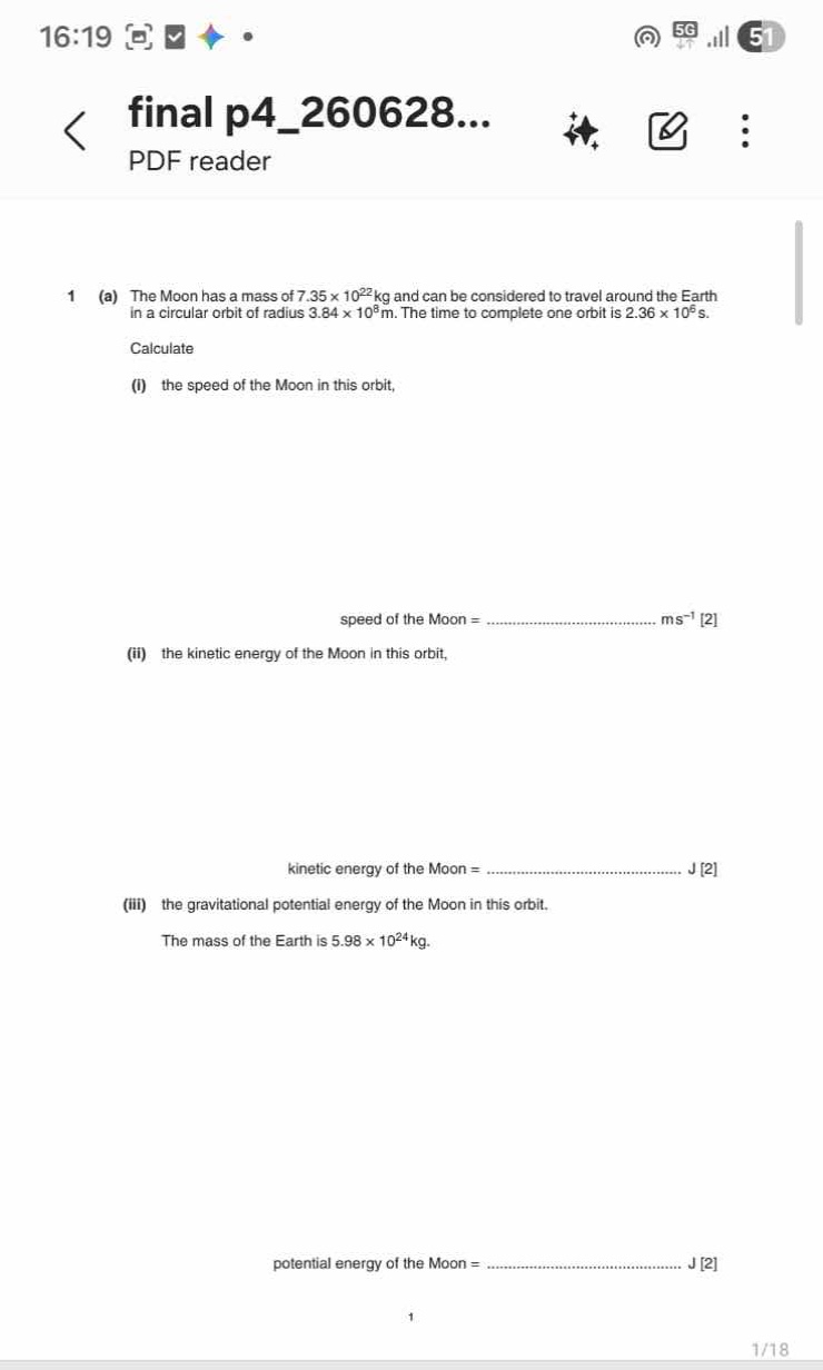 1 (a) the moon has a mass of \\(7.35 \\times 10^{22}\\text{ kg}\\) and …