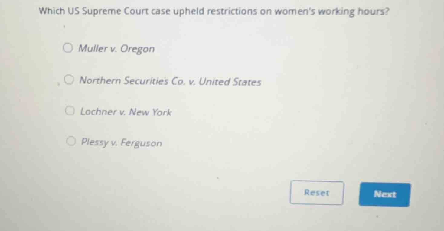 which us supreme court case upheld restrictions on womens working hours…