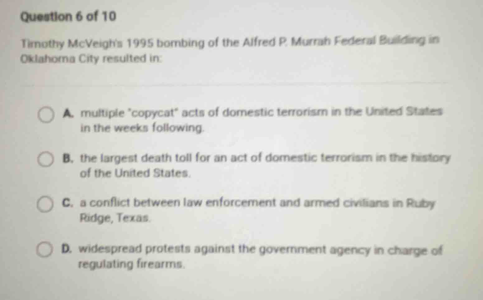question 6 of 10 timothy mcveighs 1995 bombing of the alfred p. murrah …