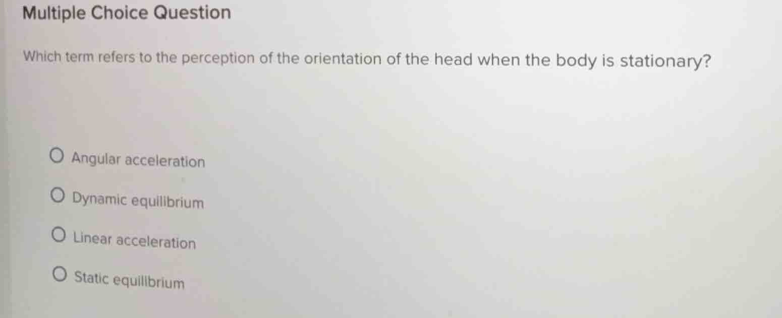 multiple choice question which term refers to the perception of the ori…
