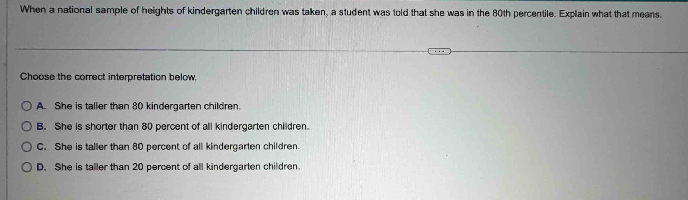 when a national sample of heights of kindergarten children was taken, a…