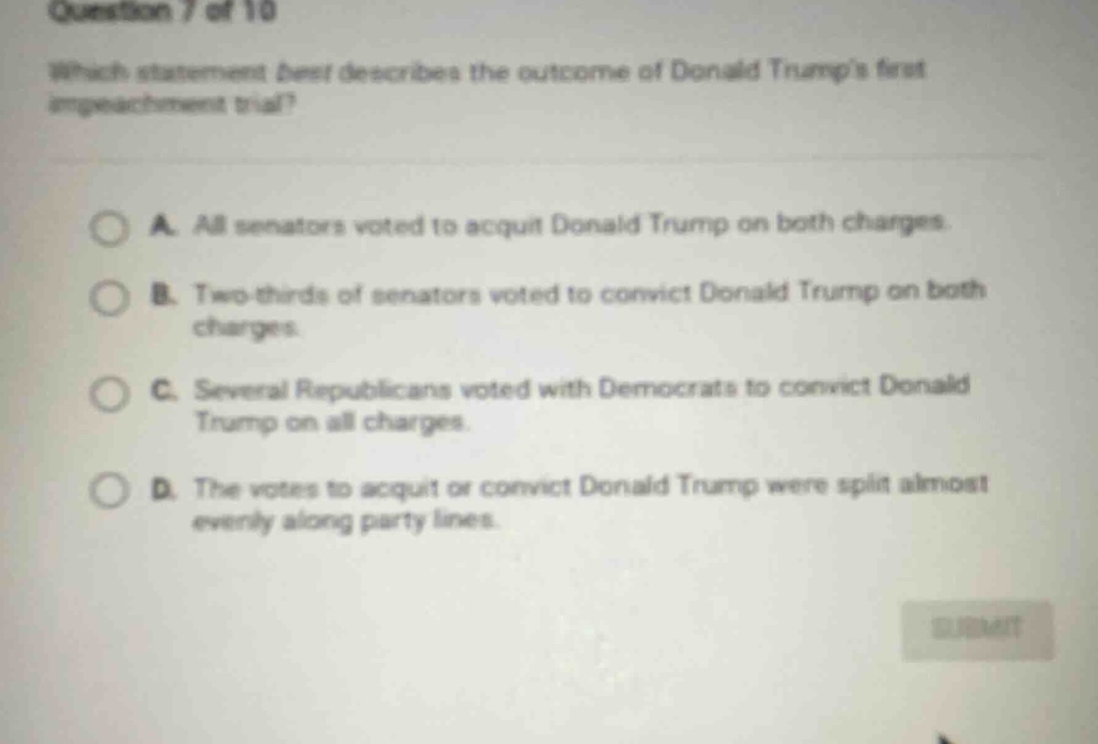 question 7 of 10 which statement best describes the outcome of donald t…