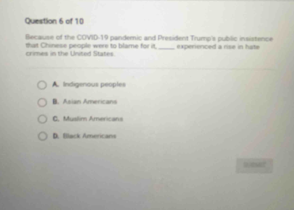 question 6 of 10 because of the covid-19 pandemic and president trumps …