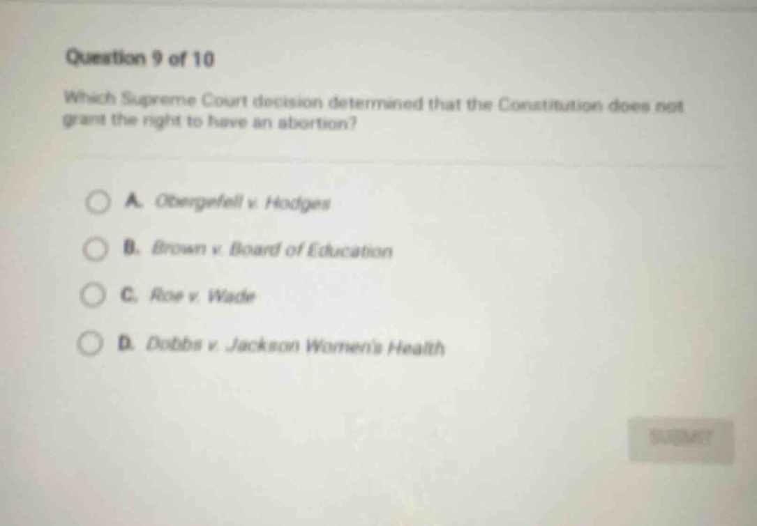 question 9 of 10 which supreme court decision determined that the const…