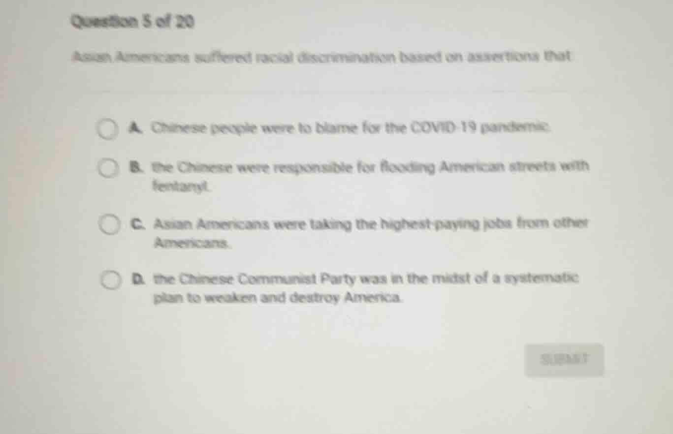question 5 of 20 asian americans suffered racial discrimination based o…