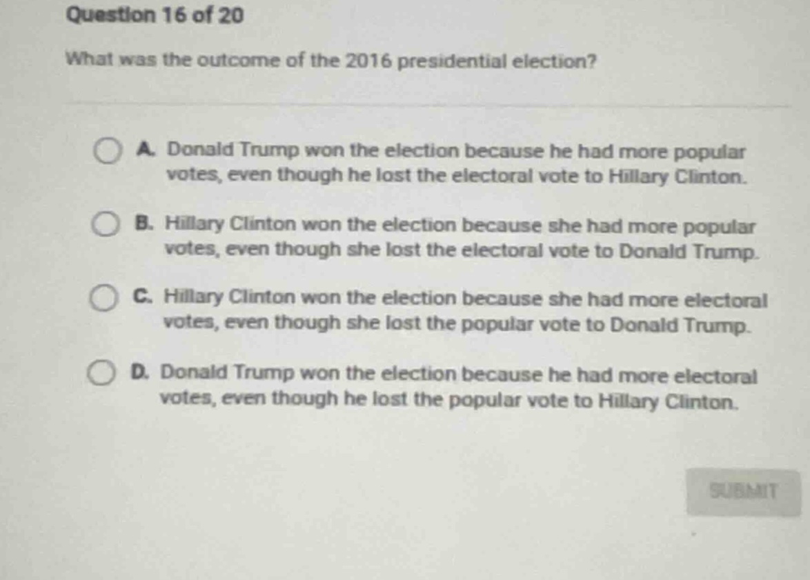 question 16 of 20 what was the outcome of the 2016 presidential electio…