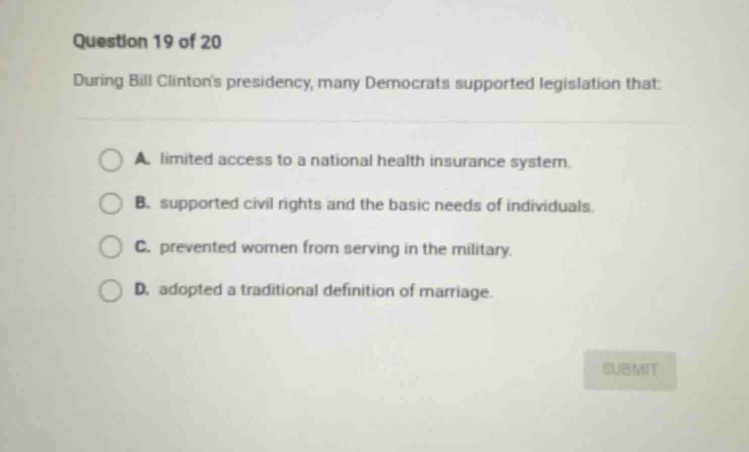 question 19 of 20 during bill clintons presidency, many democrats suppo…