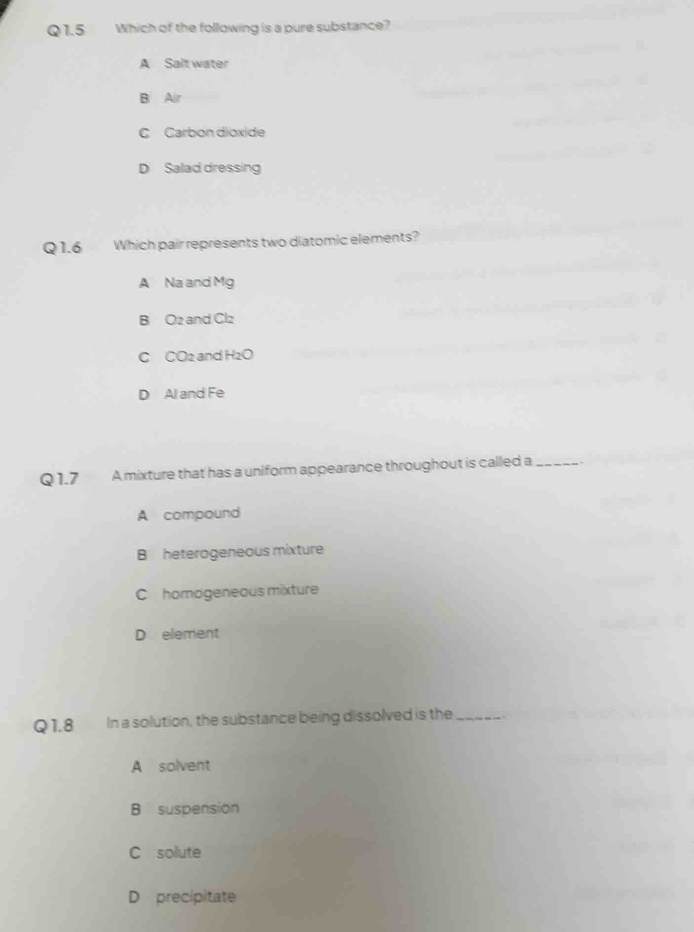 q1.5 which of the following is a pure substance? a salt water b air c c…