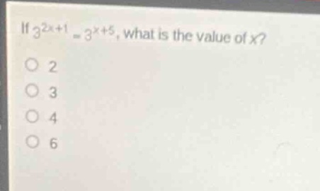 if \\(3^{2x+1} = 3^{x+5}\\), what is the value of \\(x\\)? \\(\\bigcirc…