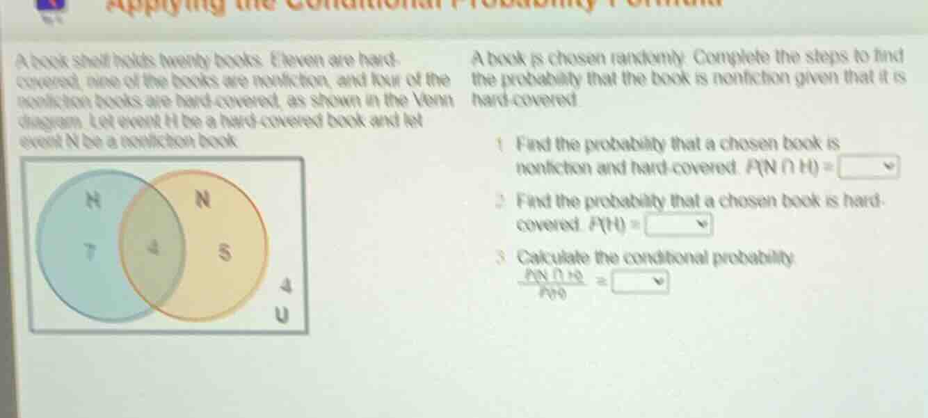 applying the conditional probability formula a book shelf holds twenty …
