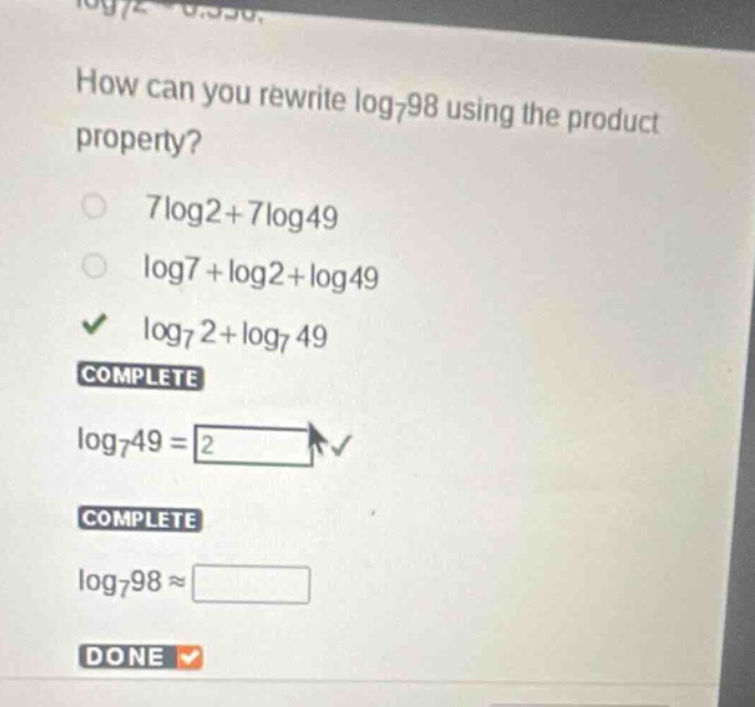 how can you rewrite \\(\\log_{7}98\\) using the product property? \\(7\…