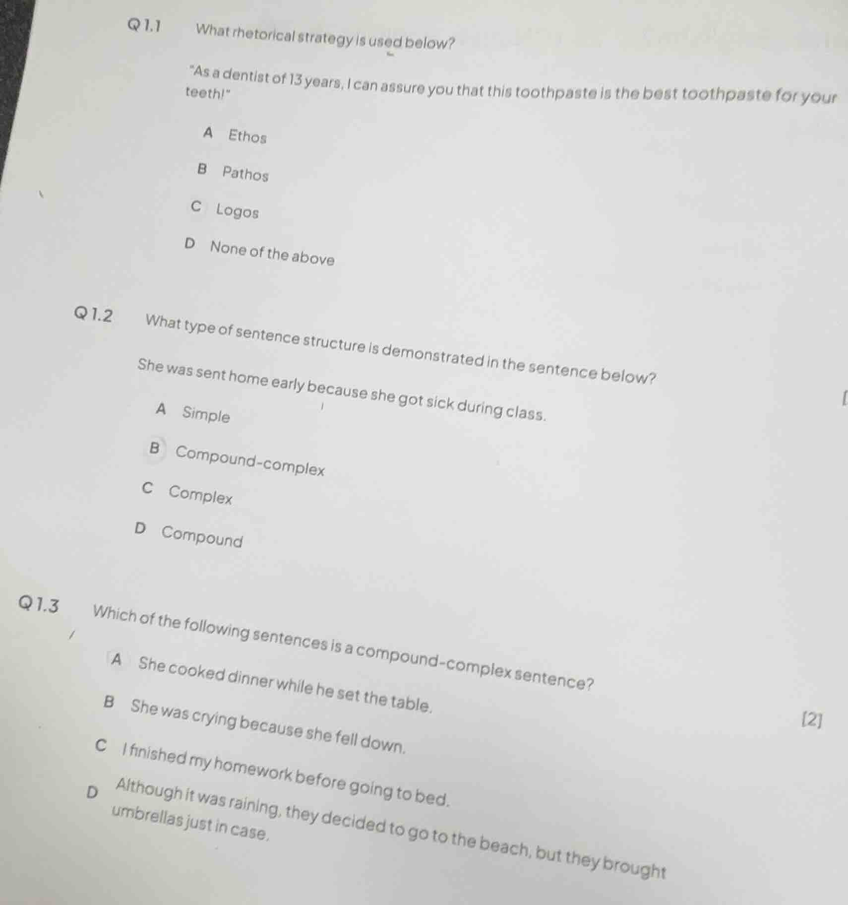q 1.1 what rhetorical strategy is used below? \as a dentist of 13 years…