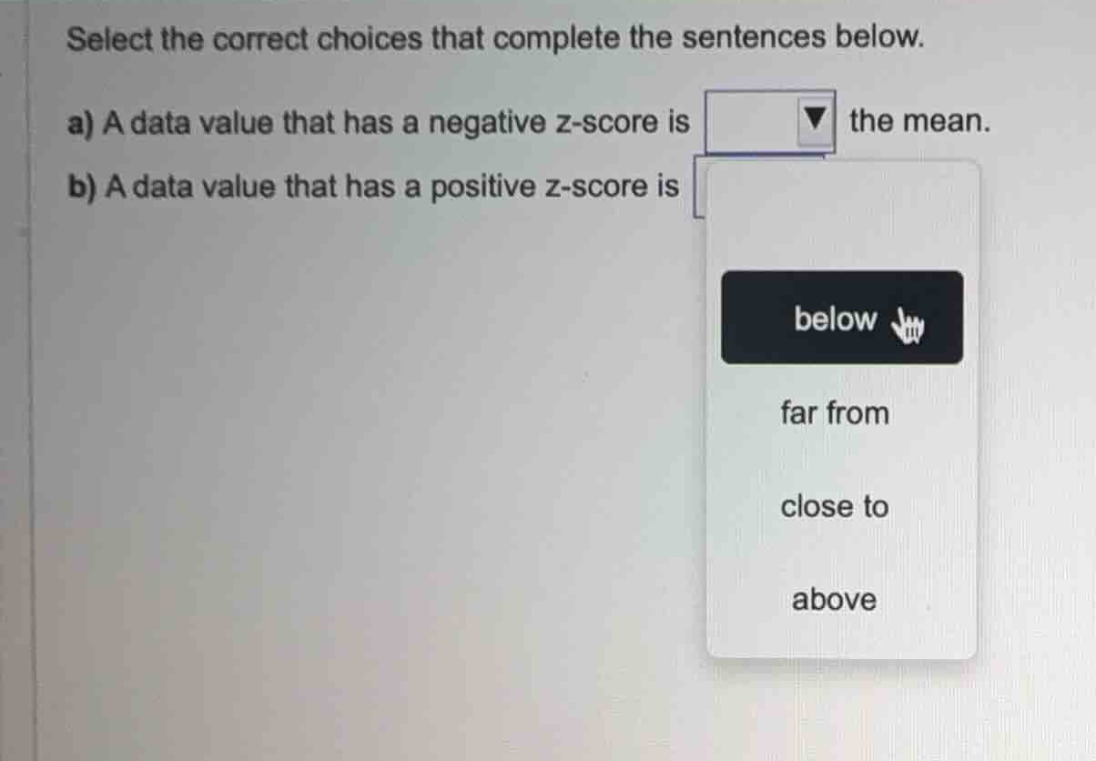 select the correct choices that complete the sentences below. a) a data…
