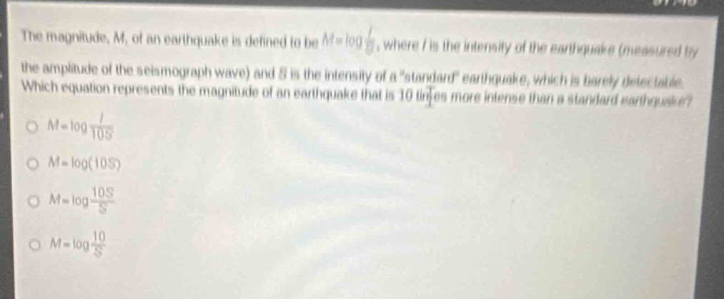 the magnitude, \\(m\\), of an earthquake is defined to be \\(m = \\log …