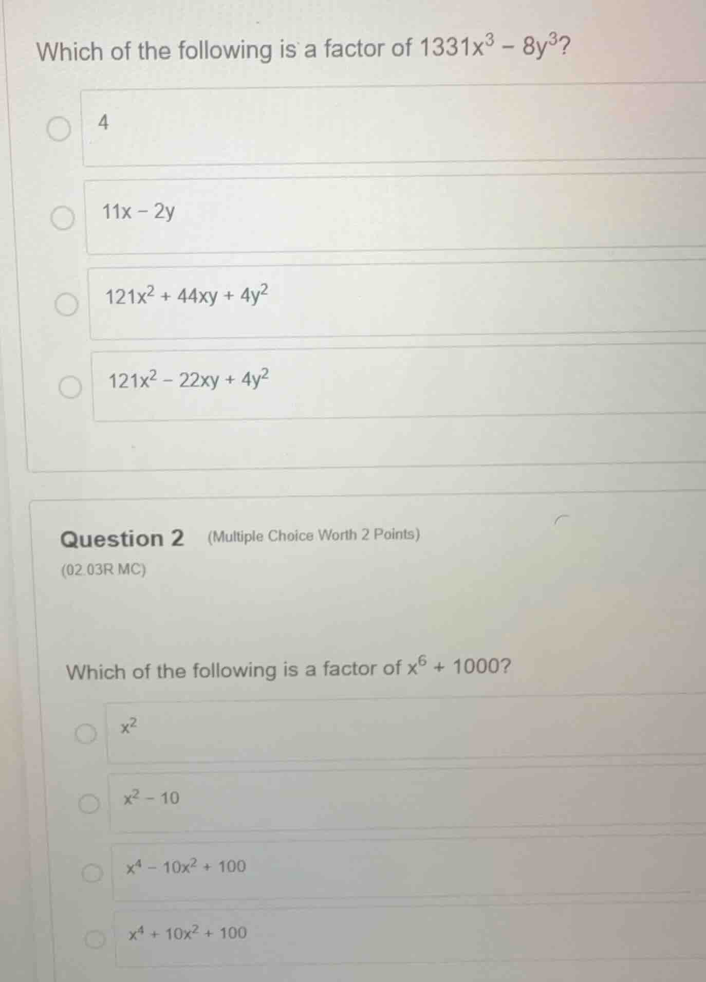 which of the following is a factor of (1331x^3 - 8y^3)? - 4 - (11x - 2y…
