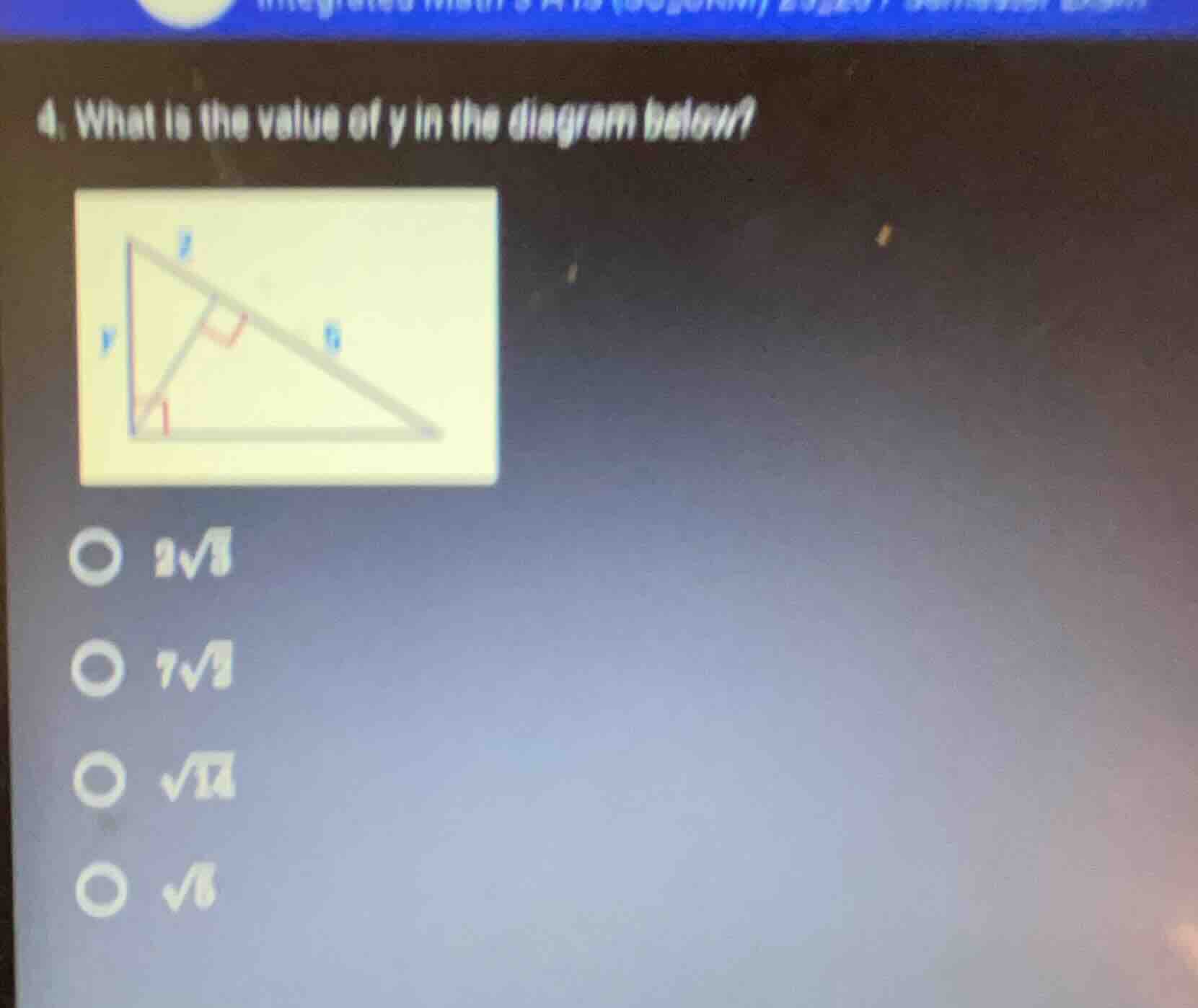4. what is the value of y in the diagram below? - (2sqrt{3}) - (7sqrt{2…