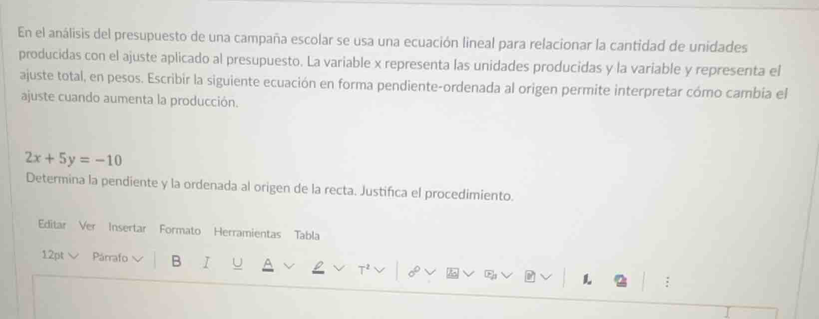 en el análisis del presupuesto de una campaña escolar se usa una ecuaci…