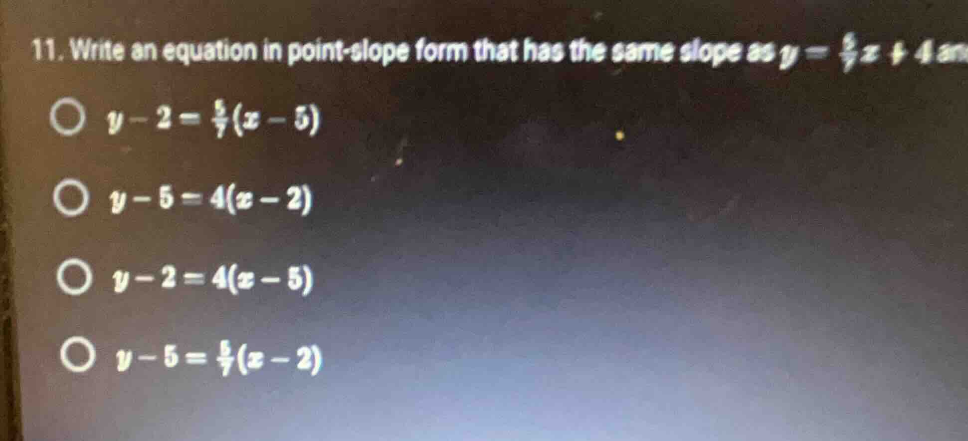 11. write an equation in point-slope form that has the same slope as (y…