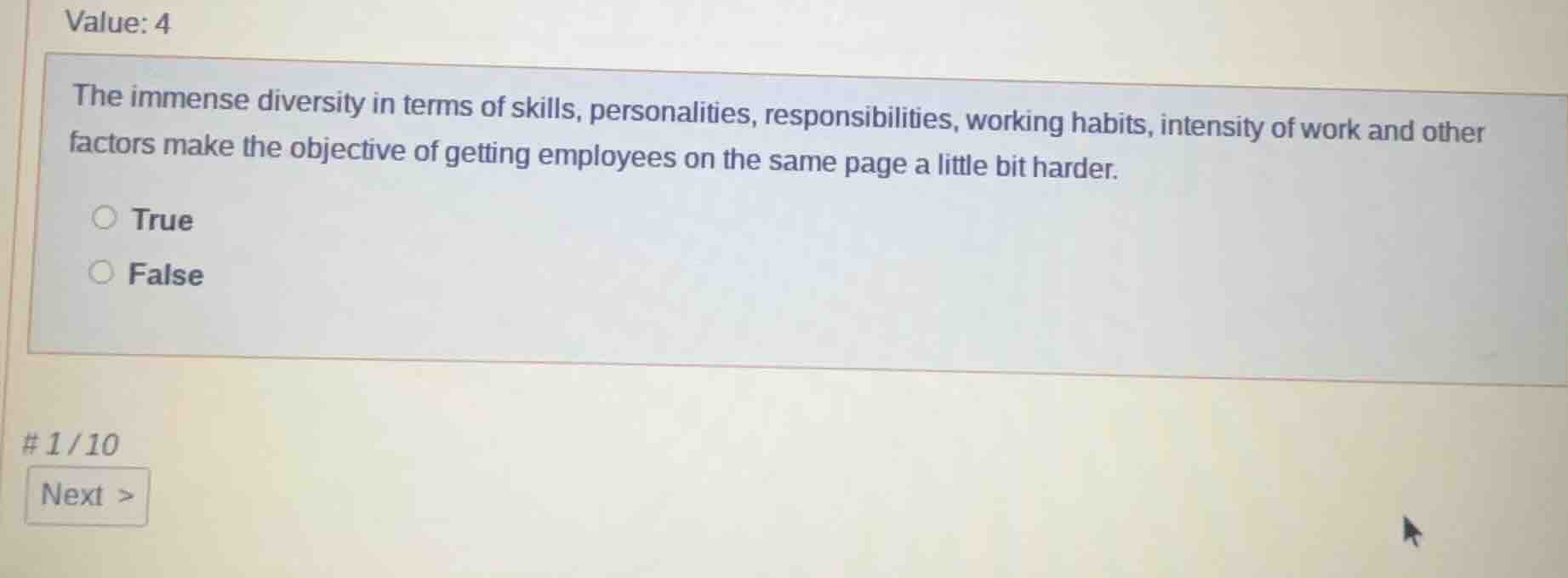 value: 4 the immense diversity in terms of skills, personalities, respo…