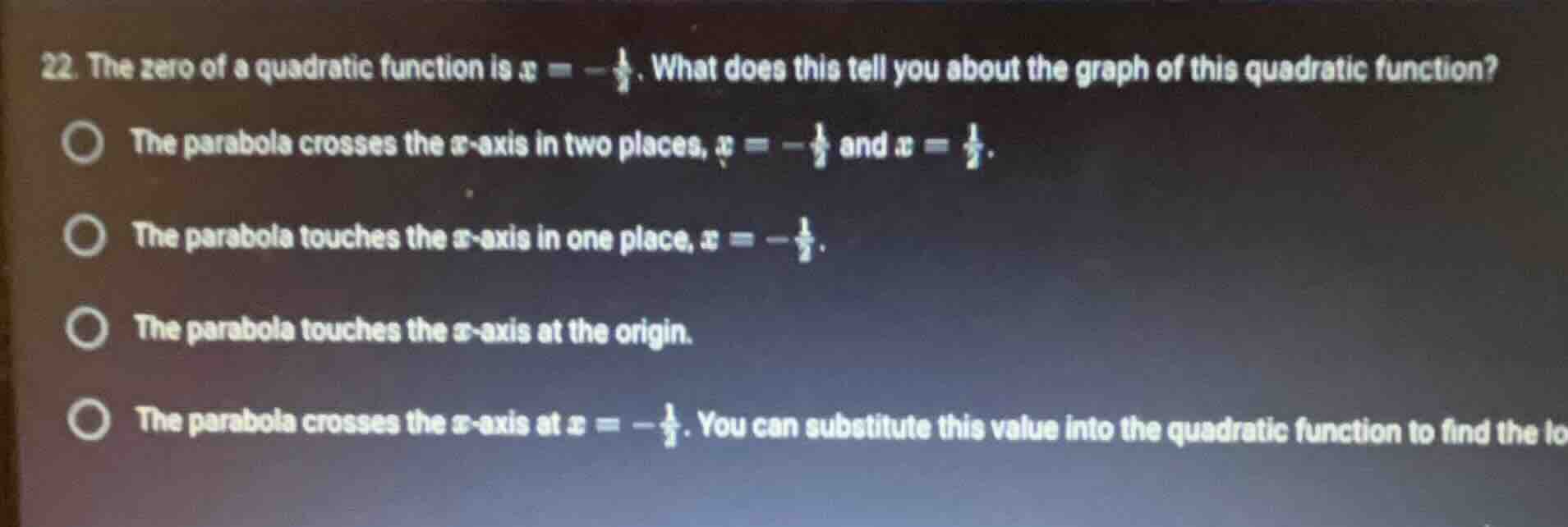 22. the zero of a quadratic function is \\(x = -\\frac{1}{7}\\). what d…