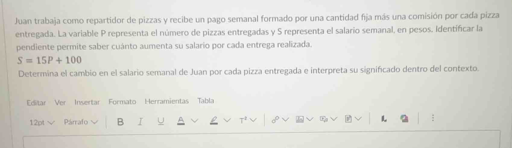 juan trabaja como repartidor de pizzas y recibe un pago semanal formado…